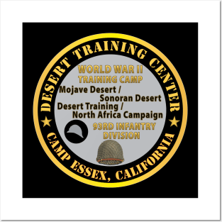 Camp Essex, California, Desert Training Center - 93rd Infantry Division WWII X 300 Posters and Art